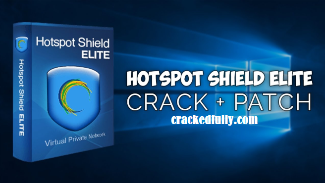 Hotspot Shield crack